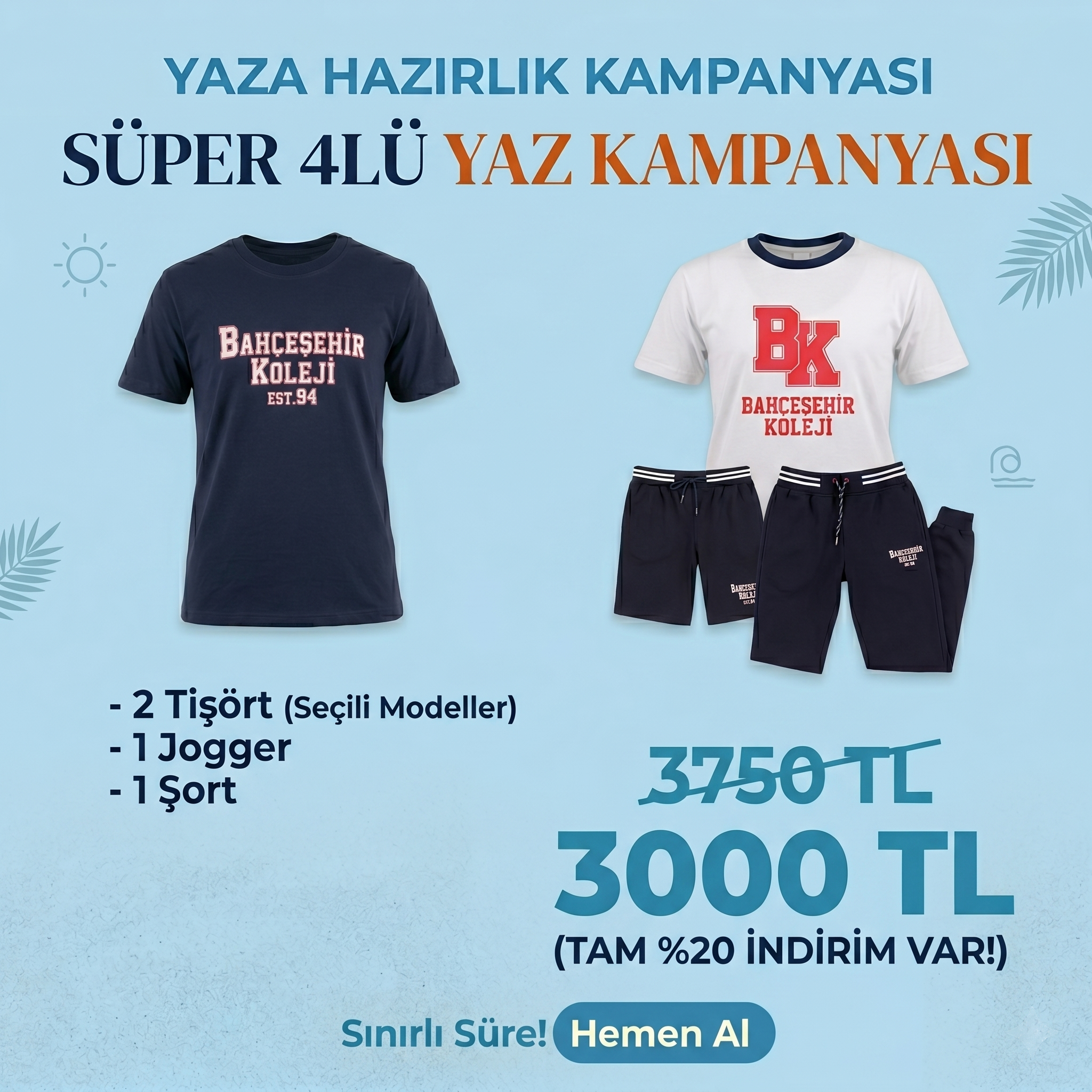 Süper 4lü Yaz Kampanyası
